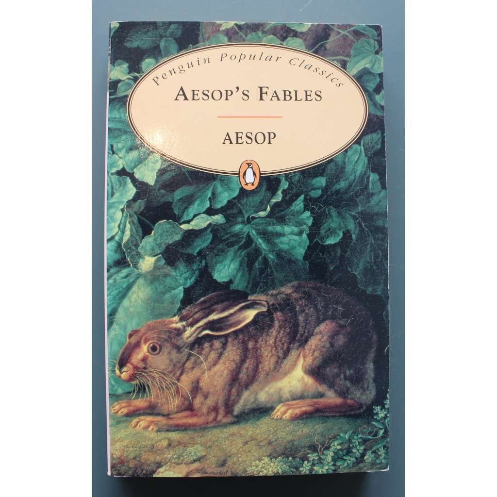 Aesop's Fables (Penguin Popular Classics) (Ezopovy bajky, příběhy, zvířata)