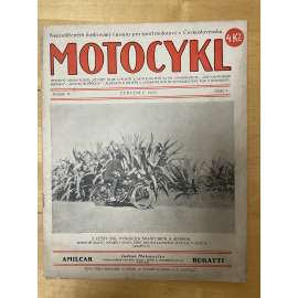 Motocykl, ročník IV., číslo 7/1925. Nejrozšířenější ilustrovaný časopis pro sport motorový v Československu