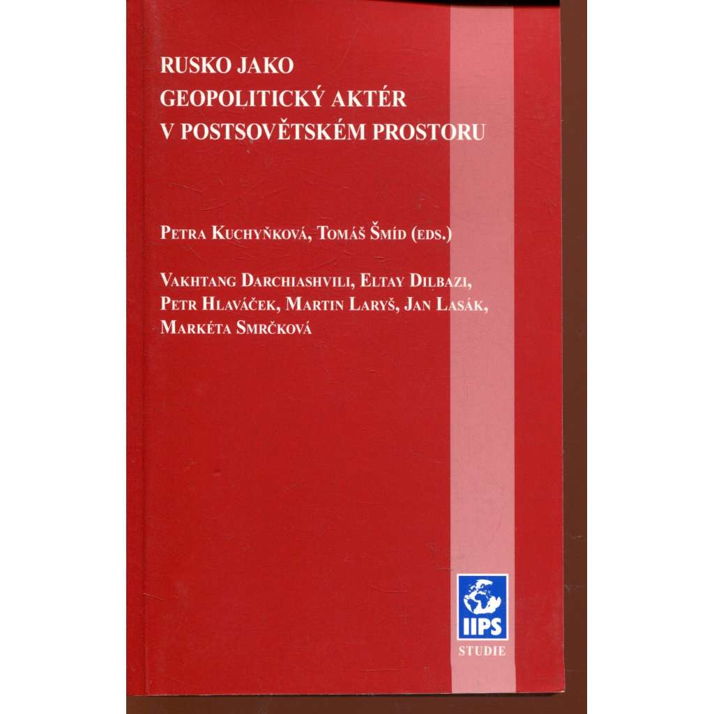 Rusko jako geopolitický aktér v postsovětském prostoru