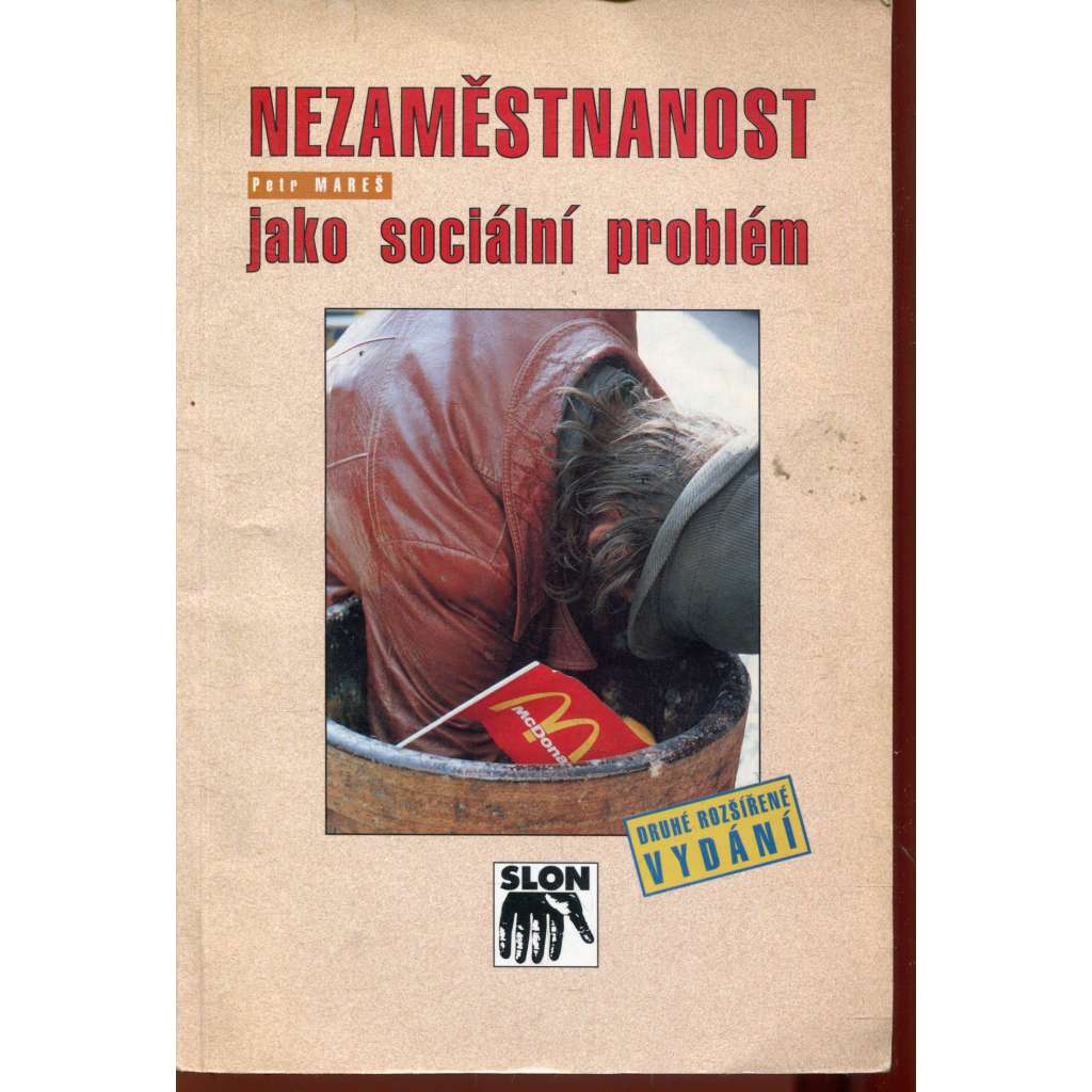 Nezaměstnanost jako sociální problém