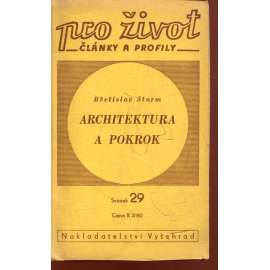 Architektura a pokrok (Edice Pro život)