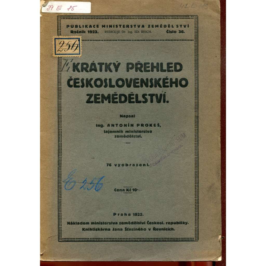 Krátký přehled československého zemědělství (edice: Publikace Ministerstva zemědělství, č. 36) (historie, mj. O postavení výroby zemědělské v ČSR, Vliv války, Pozemková reforma, Výroba rostlinná)