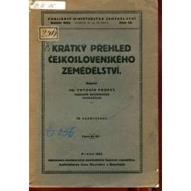 Krátký přehled československého zemědělství (edice: Publikace Ministerstva zemědělství, č. 36) (historie, mj. O postavení výroby zemědělské v ČSR, Vliv války, Pozemková reforma, Výroba rostlinná)