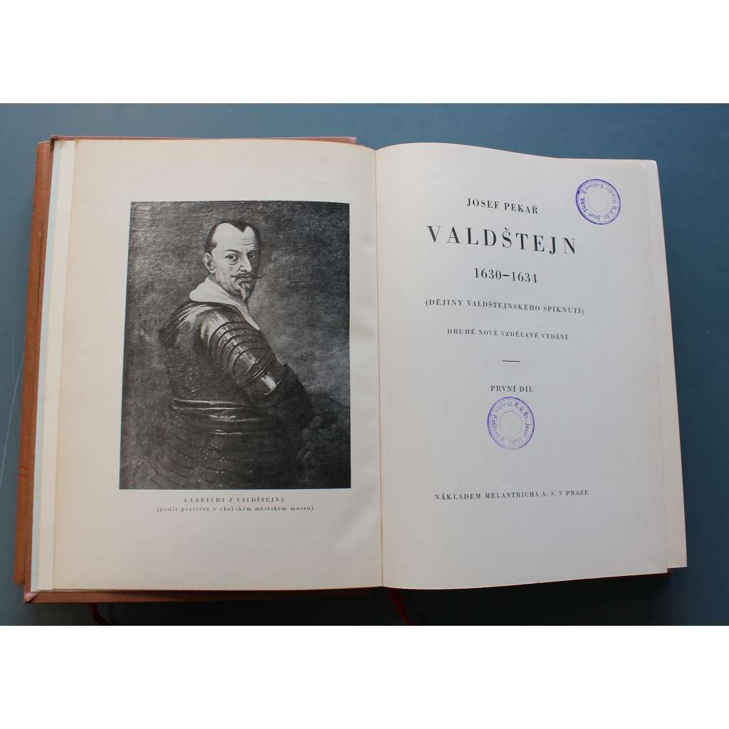Valdštejn 1630 až 1634 (dějiny valdštejnského spiknutí) 2 svazky (Albrecht z Valdštejna, biografie, třicetiletá válka)