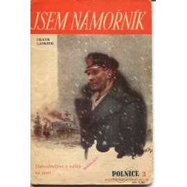 Jsem námořník (edice Polnice, obálka Zdeněk Burian)