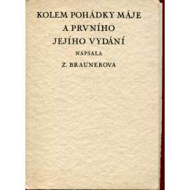 Kolem Pohádky máje a prvního jejího vydání (podpis Zdenka Braunerová)