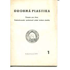 Drobná plastika. Časopis pro členy Československé společnosti přátel drobné plastiky 1/1971 (řády, odznaky, medaile)