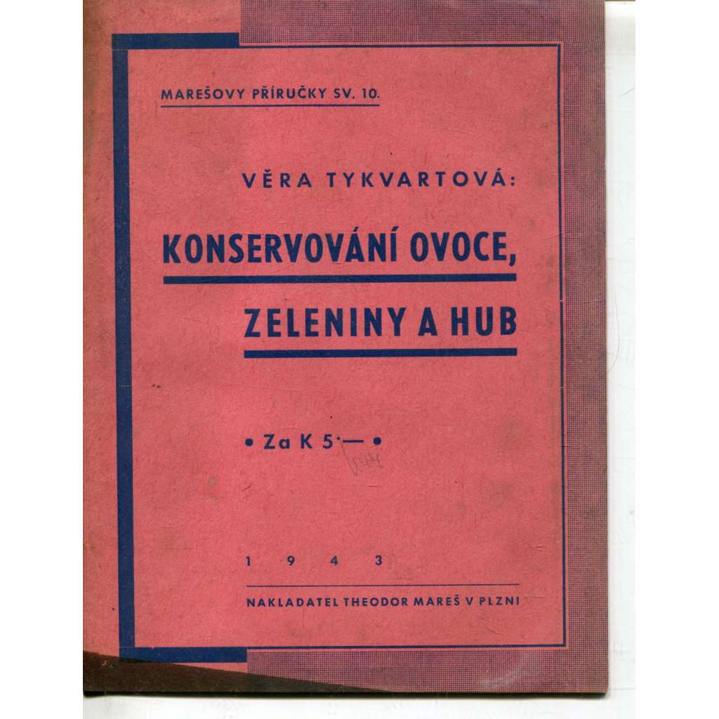 Konservování ovoce, zeleniny a hub (kuchařka)