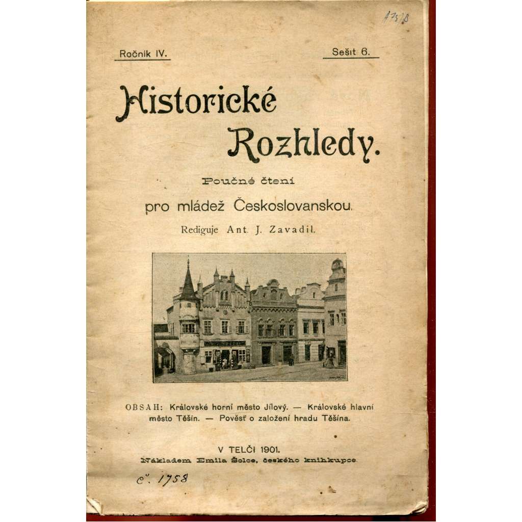 Historické rozhledy, ročník IV., sešit 6/1901. Poučné čtení pro mládež Českoslovanskou (Jílové, Těšín)