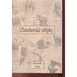 Zlatohorské střípky (Zlaté Hory, Jeseníky) Zlatohorské střípky (Zlaté Hory, Jeseníky)