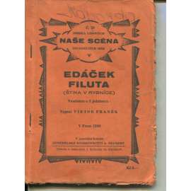 Edáček filuta (Naše scéna) - divadlo