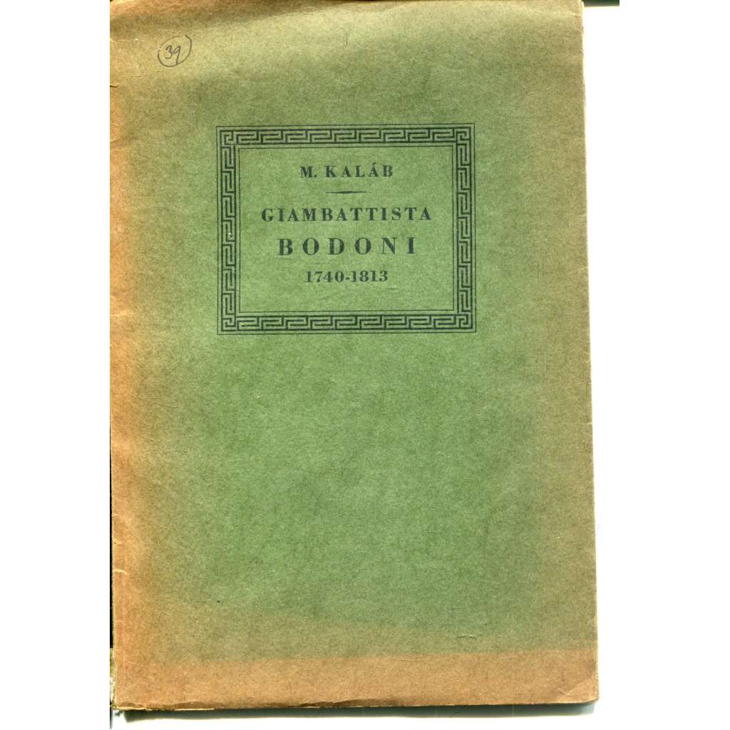 Giambattista Bodoni (1740 - 1813) - typografie, knihtisk