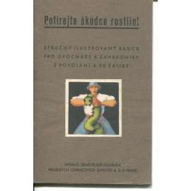 Potírejte škůdce rostlin! (hmyz, škůdce)