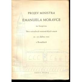 Projev ministra Emanuela Moravce na kongresu Unie národních novinářských svazů 10.-12. dubna 1942 v Benátkách (Emanuel Moravec, protektorát)
