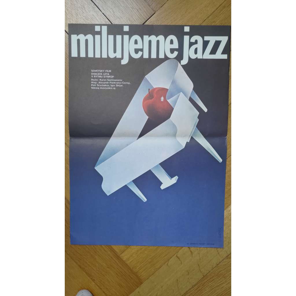 Milujeme jazz (filmový plakát, Sovětský film 1983, režie Karen Šachnazarov, Hrají: P. Ščerbakov, I. Skljar) Milujeme jazz (filmový plakát, Sovětský film 1983, režie Karen Šachnazarov, Hrají: P. Ščerbakov, I. Skljar)
