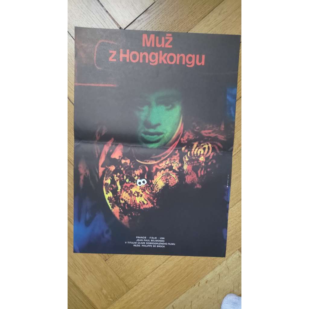 Muž z Hongkongu (filmový plakát, film Francie - Itálie - USA 1985, režie Philippe de Broca, Hrají: J.P. Belmondo, U. Andress) Muž z Hongkongu (filmový plakát, film Francie - Itálie - USA 1985, režie Philippe de Broca, Hrají: J.P. Belmondo, U. Andress)