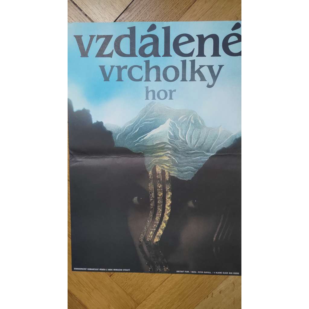 Vzdálené vrcholky hor (filmový plakát, Britský film 1985, režie Peter Duffell, Hrají: B. Cross, A. Irving) Vzdálené vrcholky hor (filmový plakát, Britský film 1985, režie Peter Duffell, Hrají: B. Cross, A. Irving)
