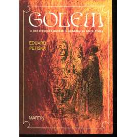 Golem a jiné židovské pověsti a pohádky ze staré Prahy (Praha, Židovké město)