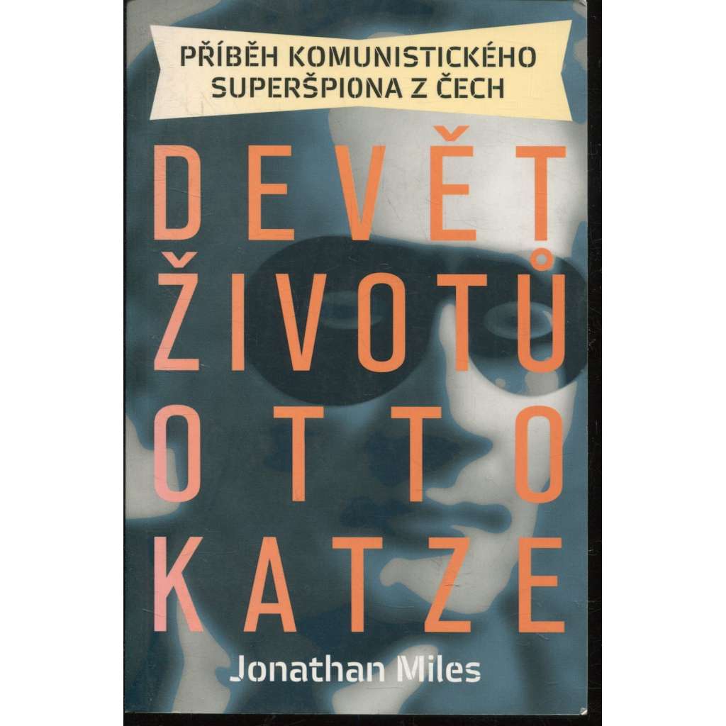 Devět životů Otto Katze Devět životů Otto Katze