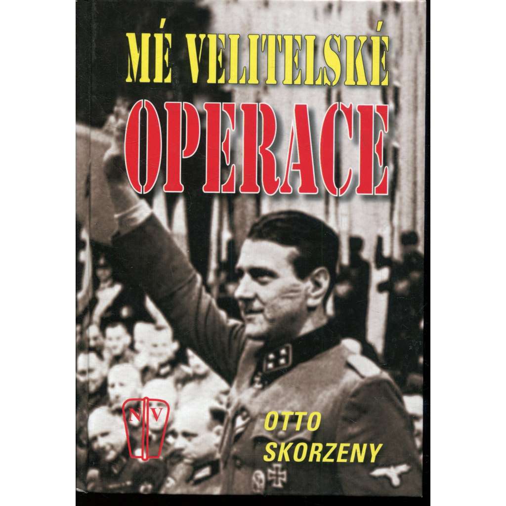 Mé velitelské operace