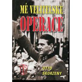 Mé velitelské operace