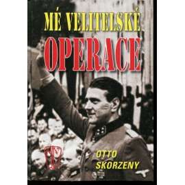Mé velitelské operace
