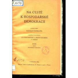 Na cestě k hospodářské demokracii [hospodářská demokracie]