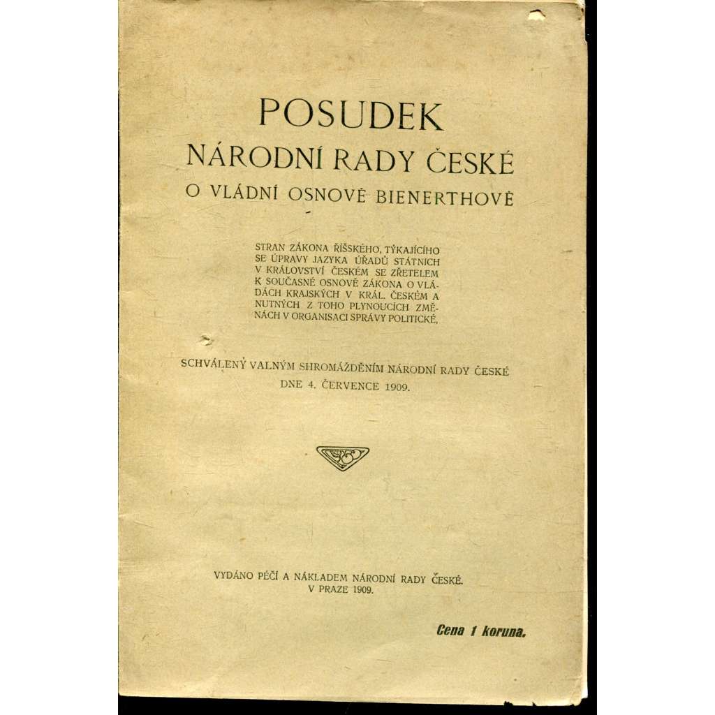 Posudek Národní rady české o vládní osnově Bienerthově