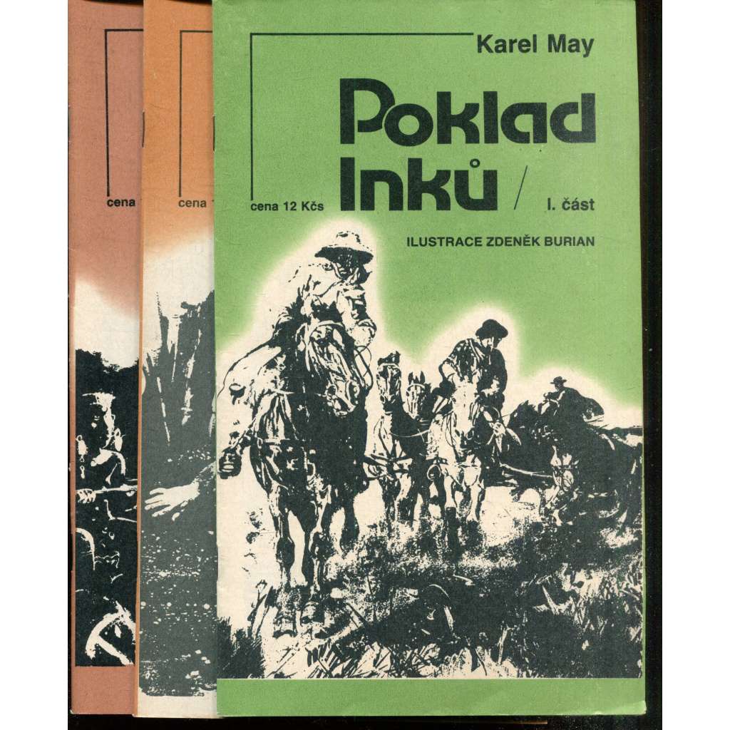 Poklad Inků, část I.-III. (3 sešity, komplet) - ilustrace Zdeněk Burian