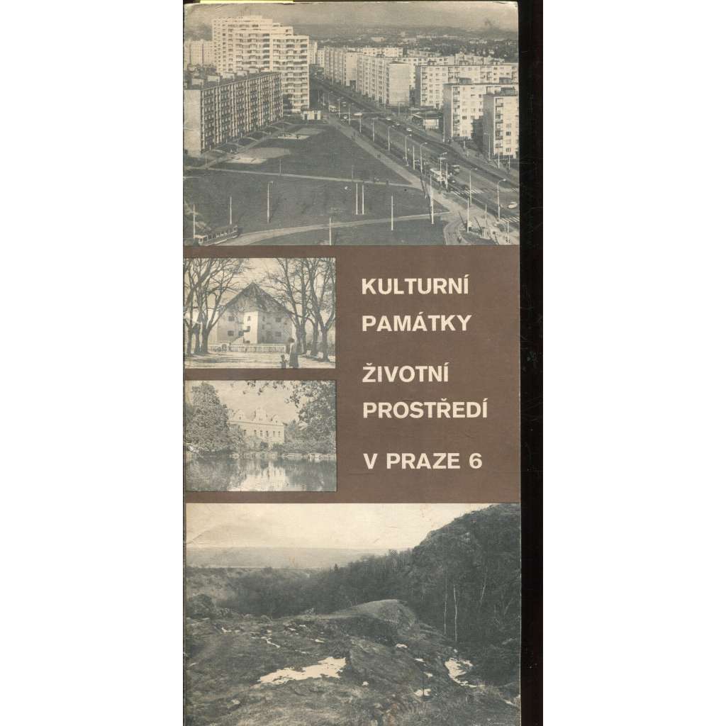Kulturní památky, životní prostředí v Praze 6 [Praha 6 - Dejvice, Břevnov, Bubeneč]
