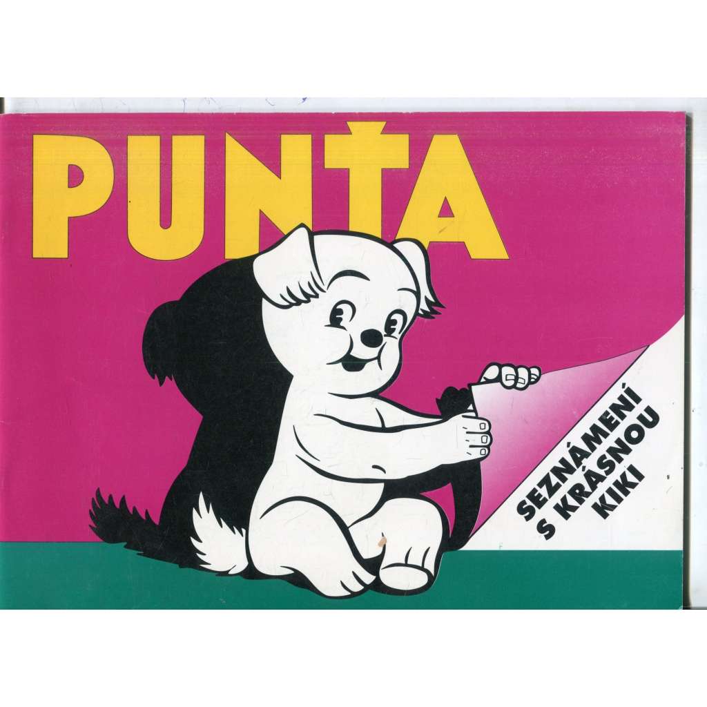 Punťa, obrázkový veršovaný seriál. Seznámení s krásnou Niki (komiks)