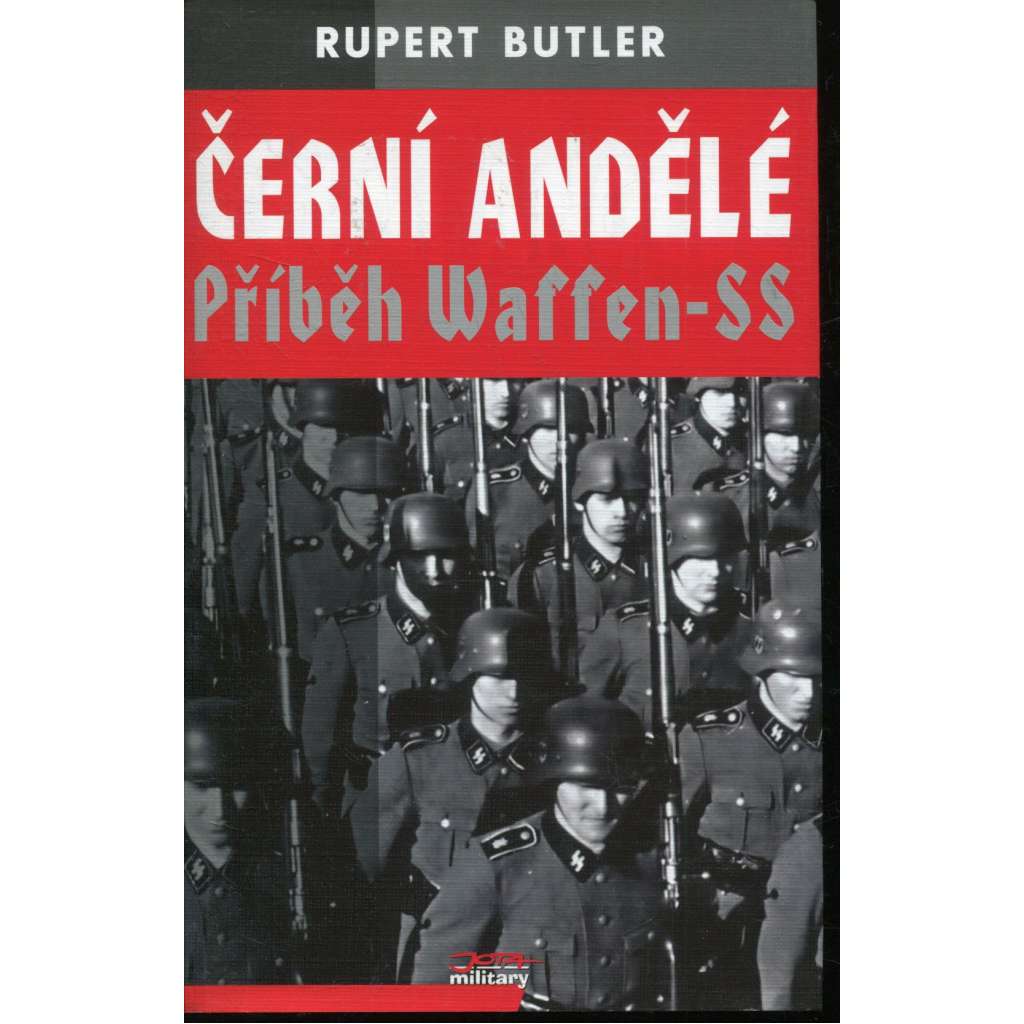 Černí andělé - Příběh Waffen-SS