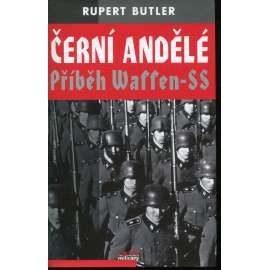 Černí andělé - Příběh Waffen-SS