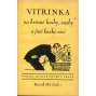 Vitrinka na krásné knihy, vazby a jiné hezké věci, ročník III., číslo 1-6/1925-1926 (časopis)