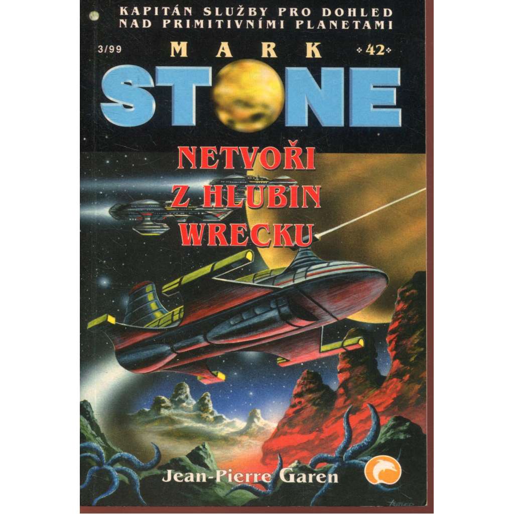 Netvoři z hlubin Wrecku (Mark Stone)