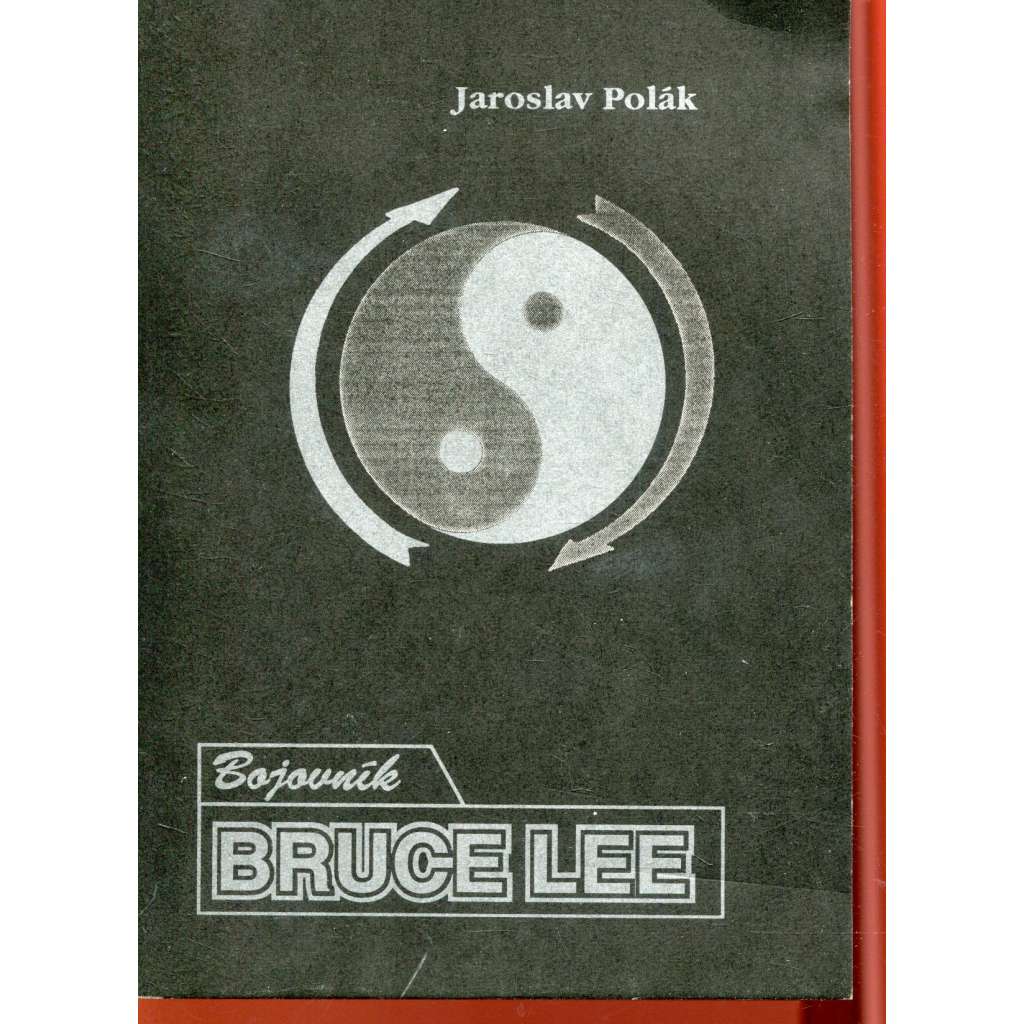 Bruce Lee - Bojovník