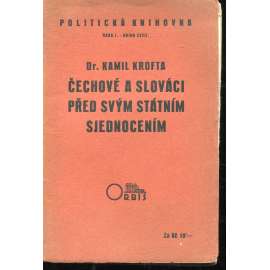 Čechové a Slováci před svým státním sjednocením