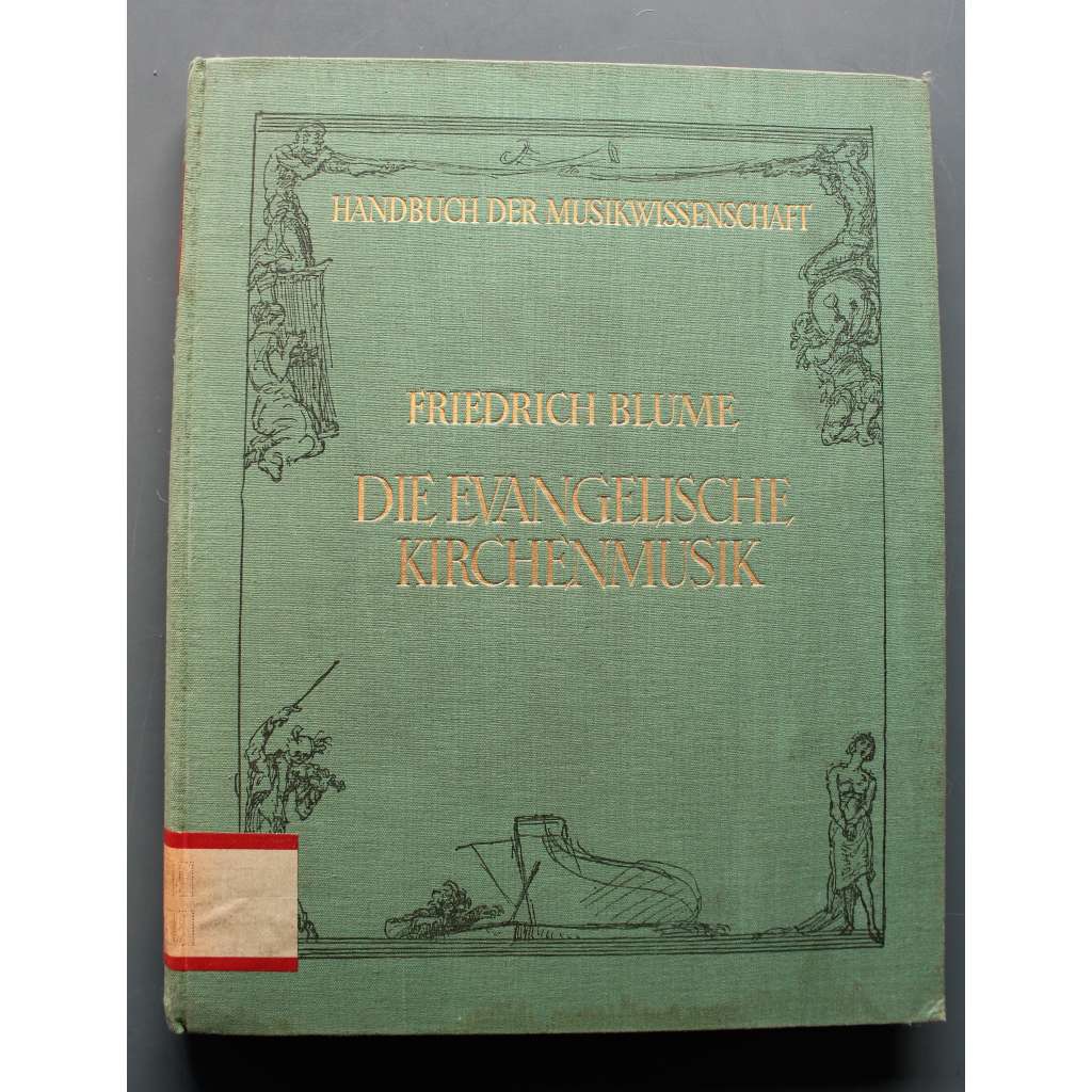 Die evangelische Kirchenmusik (Handbuch der Musikwissenschaft) (Protestantská církevní hudba, mj. Luteráni, J. S. Bach)
