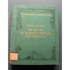 Die Musik des 19. Jahrhunderts bis zur Moderne (Handbuch der Musikwissenschaft) (Hudba od 19. století do moderní éry, mj. F. Schubert, F. Chopin, G. Verdi, J. Brahms, F. Liszt)