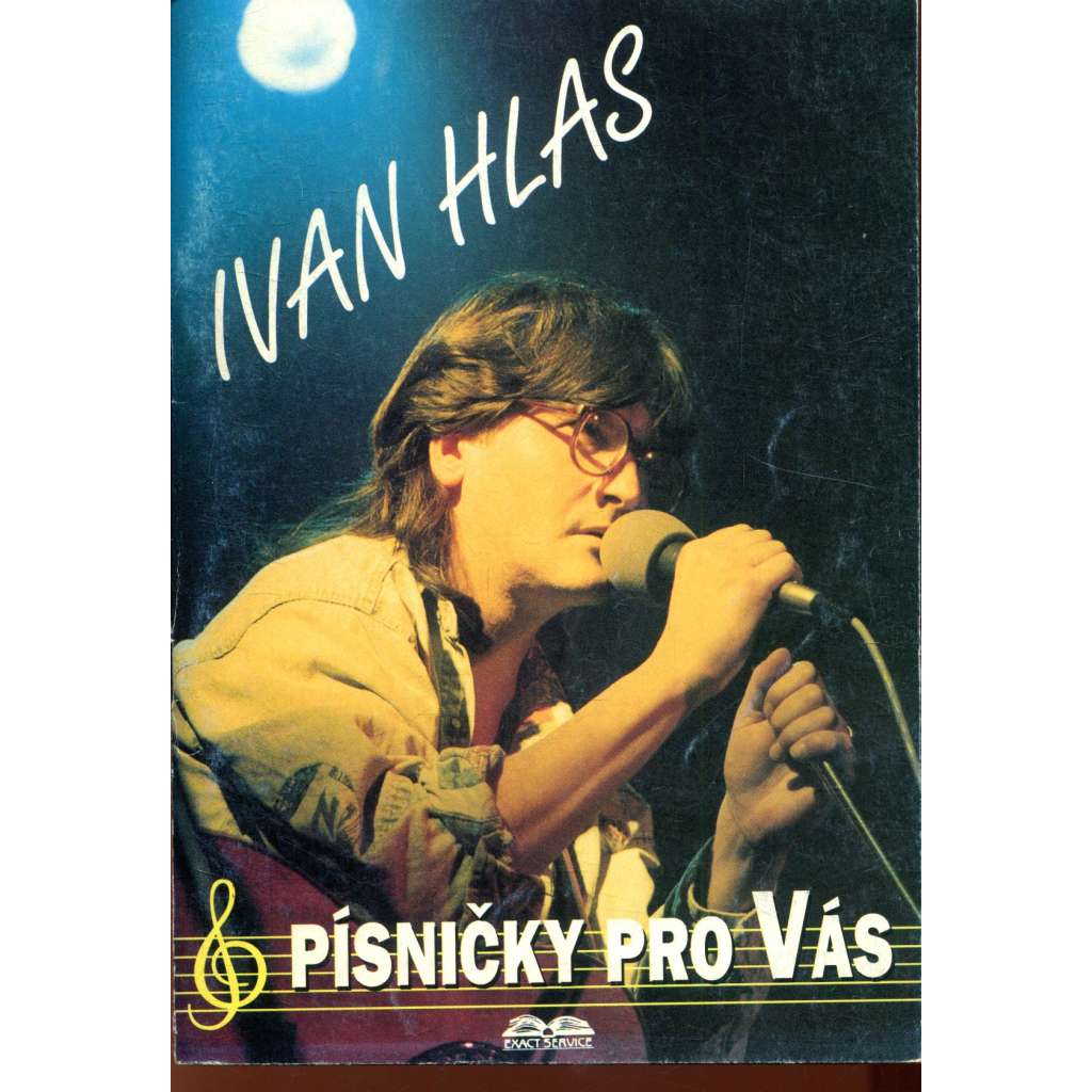 Ivan Hlas - písničky pro vás (zpěvník)