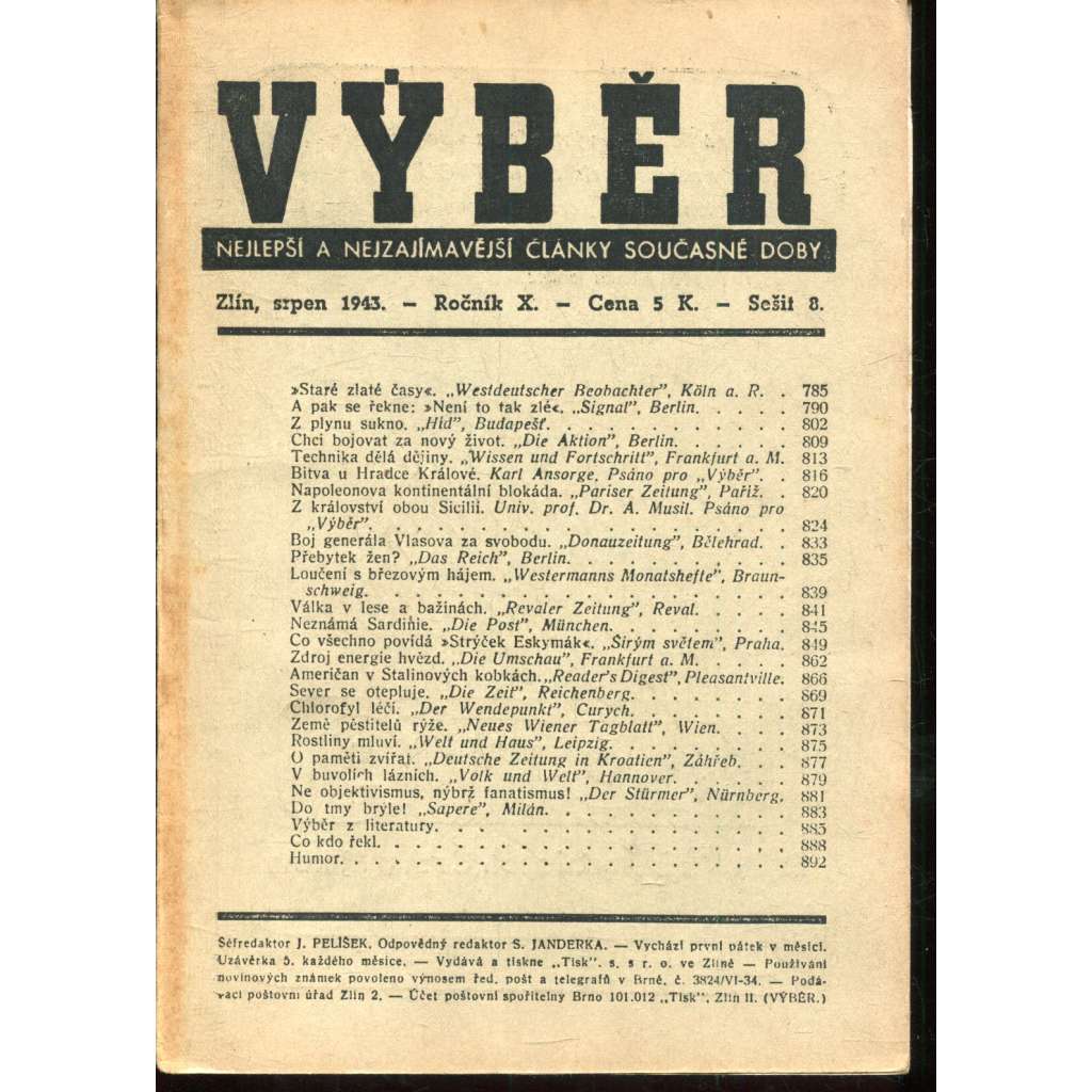 Měsíčník Výběr, ročník X., sešit 8/1943. Nejlepší a nejzajímavější články současné doby (protektorát) Měsíčník Výběr, ročník X., sešit 8/1943. Nejlepší a nejzajímavější články současné doby (protektorát)