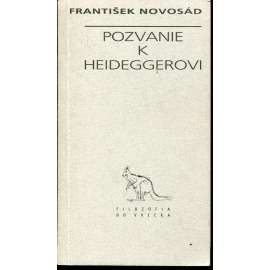 Pozvanie k Heideggerovi (text slovensky)