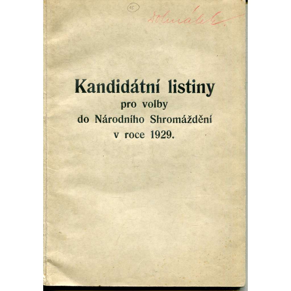 Kandidátní listiny pro volby do Národního Shromáždění v roce 1929