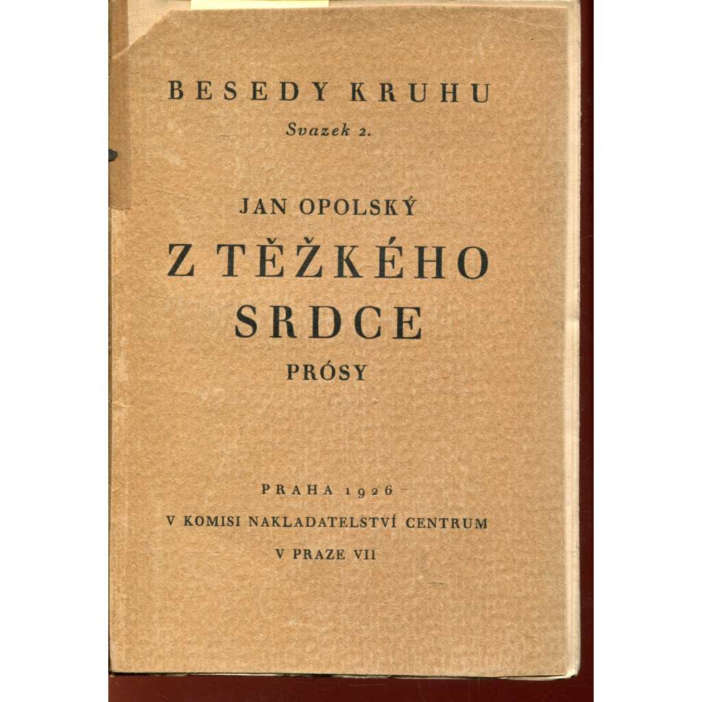 Z těžkého srdce [1926] - Jan Opolský