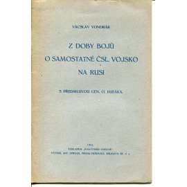 Z doby bojů o samostatné čsl. vojsko na Rusi (legie)