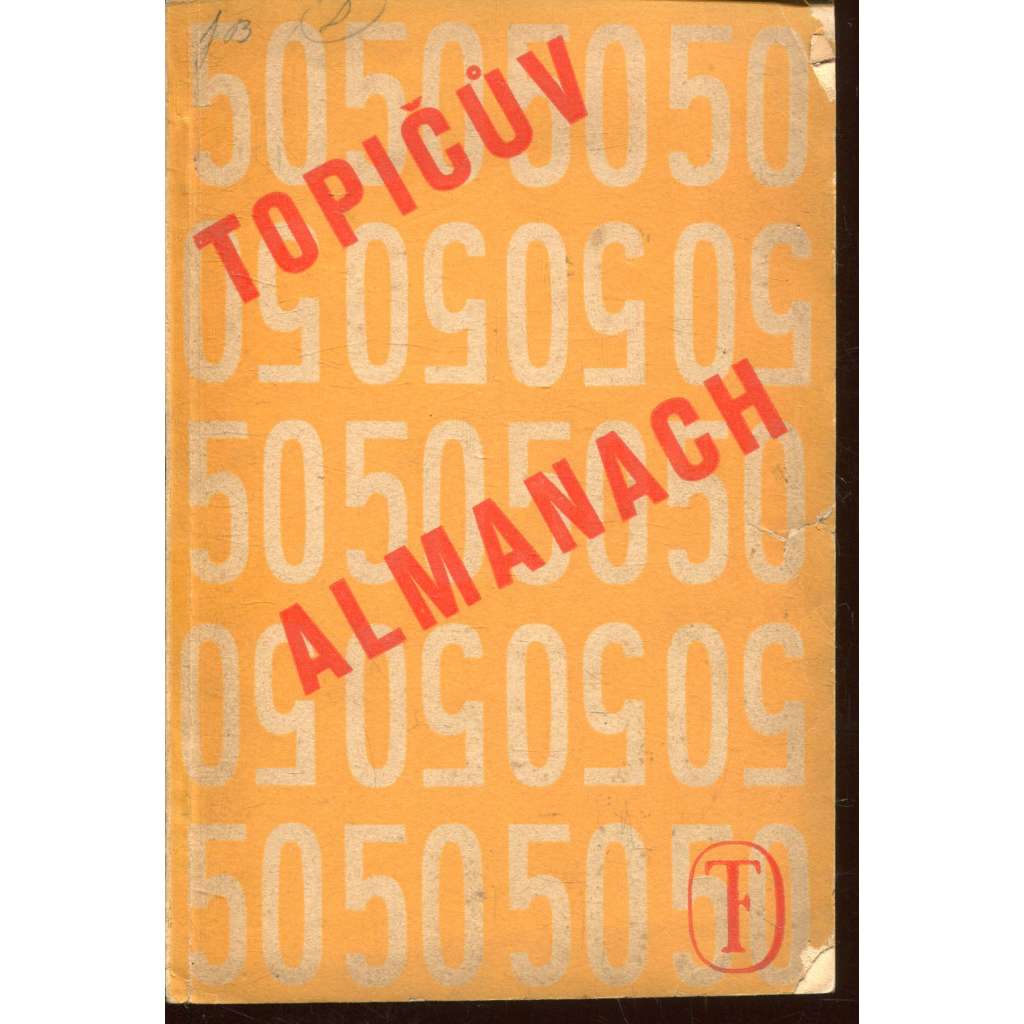 Topičův almanach 1883-1933 (Vydavatelství, nakladatelství F. Topič)