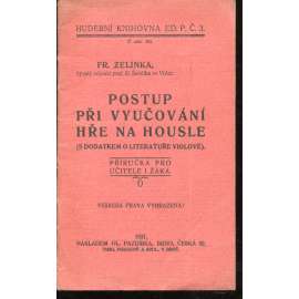 Postup při vyučování hře na housle (hra na housle) Postup při vyučování hře na housle (hra na housle)
