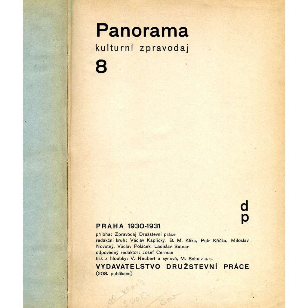Panorama VIII. (1930-31) a IX. (1931-32) [Kulturní zpravodaj, časopis, Družstevní práce, Krásná jizba, fotografie mj. Josef Sudek, ilustrace mj. Josef Lada]