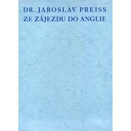 Ze zájezdu do Anglie (Anglie, ekonomie, bankéř Jaroslav Preiss, ilustrace Karel Svolinský)