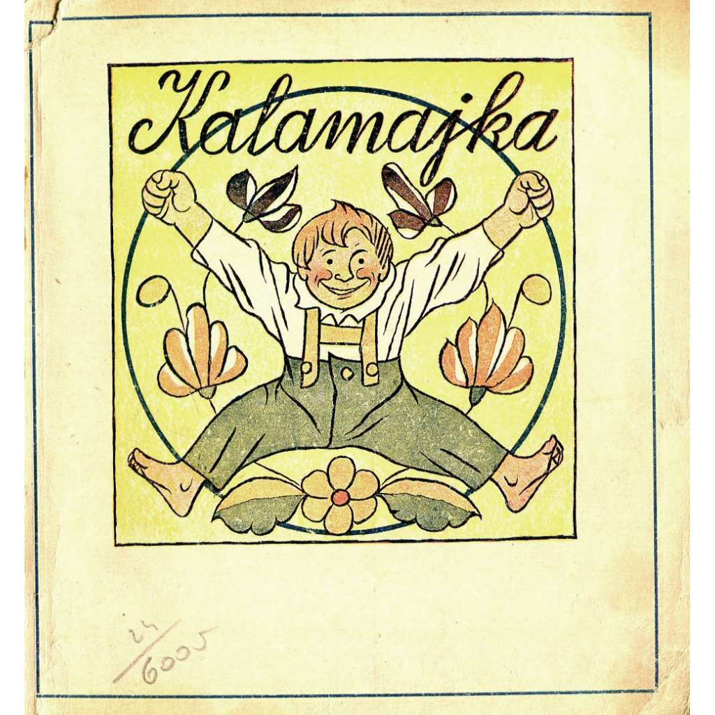 Kalamajka (říkadla, dětská kniha, ilustrace Josef Lada